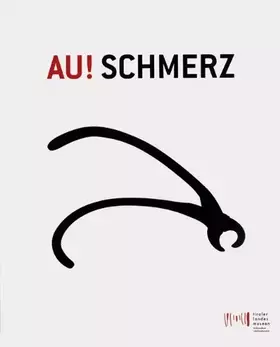 Couverture du produit · Au! Schmerz. Katalogbuch