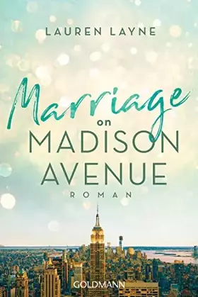 Couverture du produit · Marriage on Madison Avenue: Central Park Trilogie 3 - Roman
