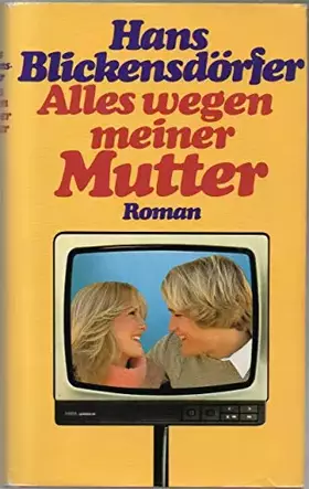 Couverture du produit · Alles wegen meiner Mutter