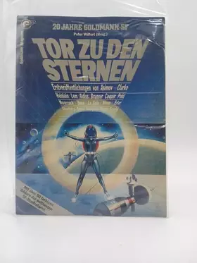 Couverture du produit · Tor zu den Sternen. (SF-Story-Bildband mit Erstveröffentlichungen)