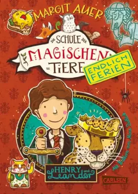 Couverture du produit · Die Schule der magischen Tiere. Endlich Ferien 3: Henry und Leander (3)