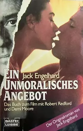 Couverture du produit · Ein unmoralisches Angebot (Allgemeine Reihe. Bastei Lübbe Taschenbücher)