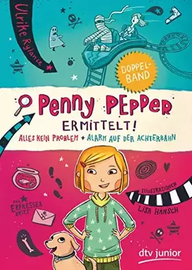Couverture du produit · Penny Pepper ermittelt: Penny Pepper - Alles kein Problem + Penny Pepper - Alarm auf der Achterbahn