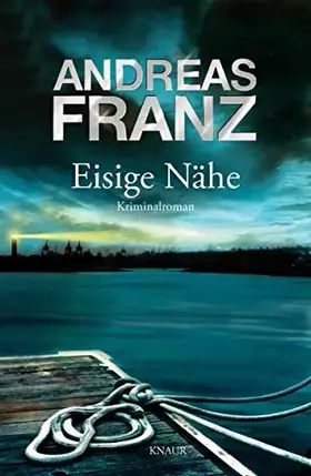 Couverture du produit · Eisige Nähe: Kriminalroman