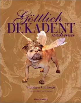 Couverture du produit · Göttlich dekadent wohnen