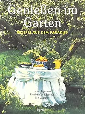 Couverture du produit · Geniessen im Garten: Rezepte aus dem Paradies
