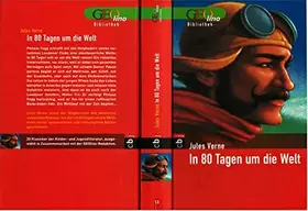 Couverture du produit · In 80 Tagen um die Welt. GEOlino Bibliothek