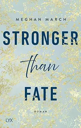 Couverture du produit · Stronger than Fate: Roman (Richer-than-Sin-Reihe, Band 3)
