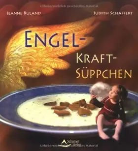Couverture du produit · Engel-Kraftsüppchen