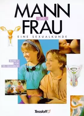 Couverture du produit · Mann und Frau, in 6 Bdn., Bd.2, Für 10-13jährige