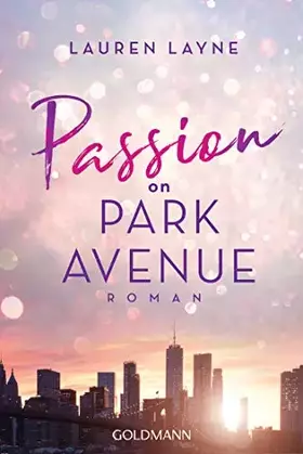 Couverture du produit · Passion on Park Avenue: Roman (Central Park Trilogie, Band 1)
