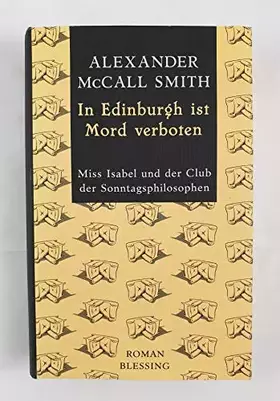 Couverture du produit · In Edinburgh ist Mord verboten.Miss Isabel und der Club der Sonntagsphilosophen