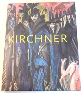 Couverture du produit · Ernst Ludwig Kirchner: Bergleben. Die frühen Davoser Jahre 1917 bis 1926: Die frühen Davoser Jahre 1917-26. Katalog zur Ausstel