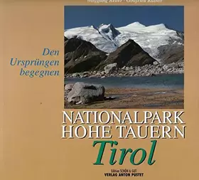 Couverture du produit · Nationalpark Hohe Tauern, Tirol: Den Ursprüngen begegnen