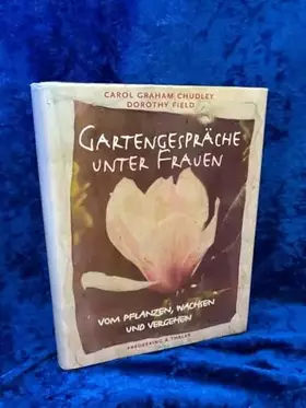 Couverture du produit · Gartengespräche unter Frauen: Vom Pflanzen, Wachsen und Vergehen