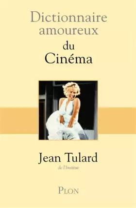 Couverture du produit · Dictionnaire amoureux du Cinéma