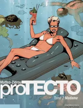 Couverture du produit · proTECTO, Tome 2 : Madame