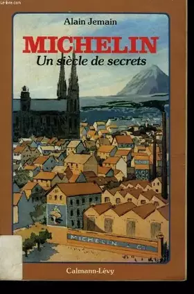 Couverture du produit · Michelin : un siecle de secrets