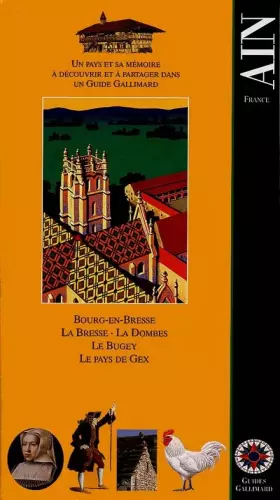 Couverture du produit · Ain: Bourg-en-Bresse, la Bresse, la Dombes, le Bugey, le pays de Gex