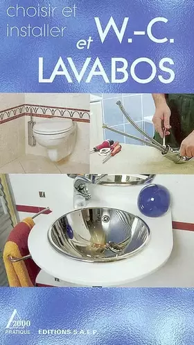 Couverture du produit · Choisir et installer W-C et lavabos