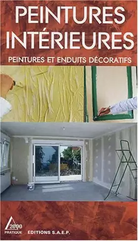 Couverture du produit · Peintures intérieures : Peintures et enduits décoratifs