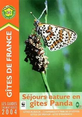 Couverture du produit · Séjours nature en gîtes Panda 2004
