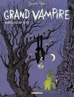 Couverture du produit · Grand Vampire, tome 2 : Mortelles en tête
