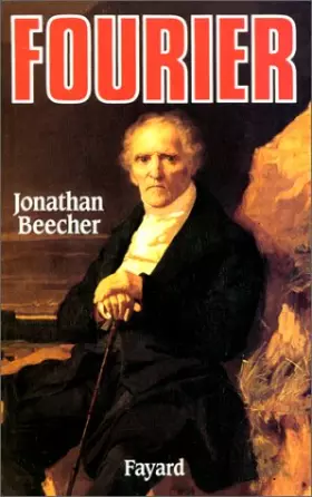 Couverture du produit · Fourier : Le visionnaire et son monde