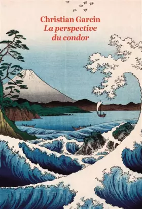 Couverture du produit · La perspective du condor