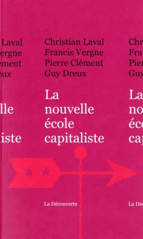 Couverture du produit · La nouvelle école capitaliste