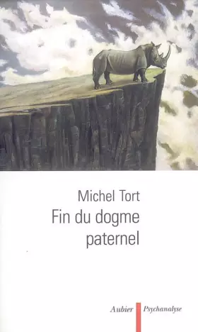 Couverture du produit · Fin du dogme paternel