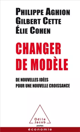 Couverture du produit · Changer de modèle: De nouvelles idées pour une nouvelle croissance