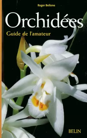 Couverture du produit · Orchidées: Guide de l'amateur