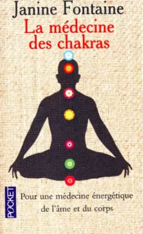 Couverture du produit · LA MEDECINE DES CHAKRAS
