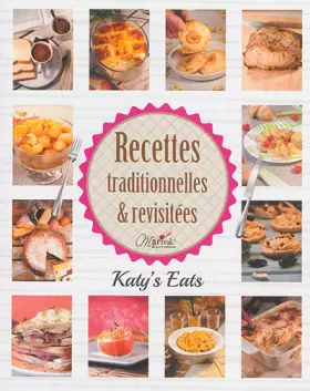 Couverture du produit · Recettes traditionnelles et revisitées