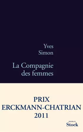 Couverture du produit · La Compagnie des femmes: Prix Erckmann-Chatrian 2011