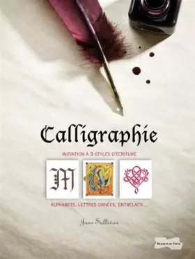 Couverture du produit · Calligraphie: Alphabets, lettres ornées, entrelacs...