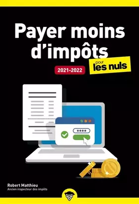 Couverture du produit · Payer moins d'impôts 2021-2022 pour les Nuls, poche