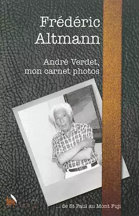 Couverture du produit · Andre Verdet, mon carnet photos