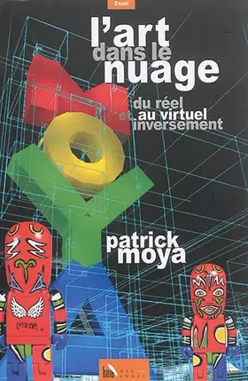 Couverture du produit · L'Art Dans le Nuage du Reel au Virtuel et Inversement