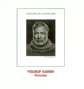 Couverture du produit · Yousuf Karsh : cadrage, carrière, célébrité