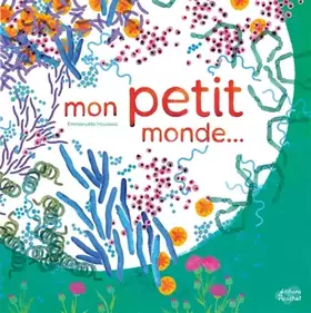Couverture du produit · Mon petit monde...