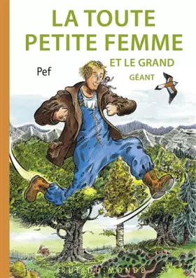 Couverture du produit · La toute petite femme et le grand géant
