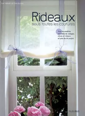 Couverture du produit · Rideaux sous toutes les coutures : Tous les modèles possibles de voilages, stores et rideaux en plus de 50 projets