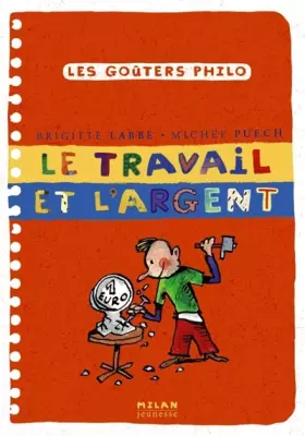 Couverture du produit · Travail et l'argent (le)