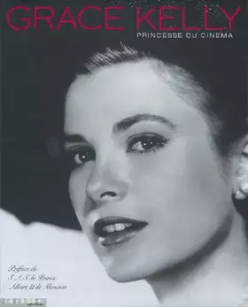Couverture du produit · Grace Kelly : Princesse du cinéma