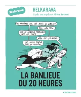 Couverture du produit · La banlieue du 20h