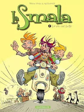 Couverture du produit · La Smala - tome 8 - Vie est belle (La)