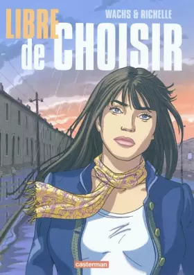 Couverture du produit · Libre de choisir