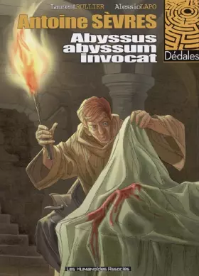 Couverture du produit · Antoine Sèvres T01 - Abyssus abyssum invocat